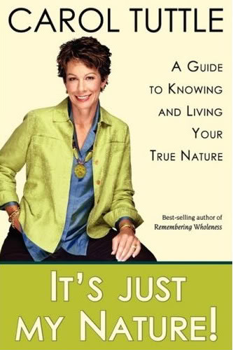 "It’s Just My Nature!" by Carol Tuttle – Review
