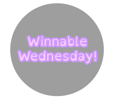 Introducing: Winnable Wednesday!