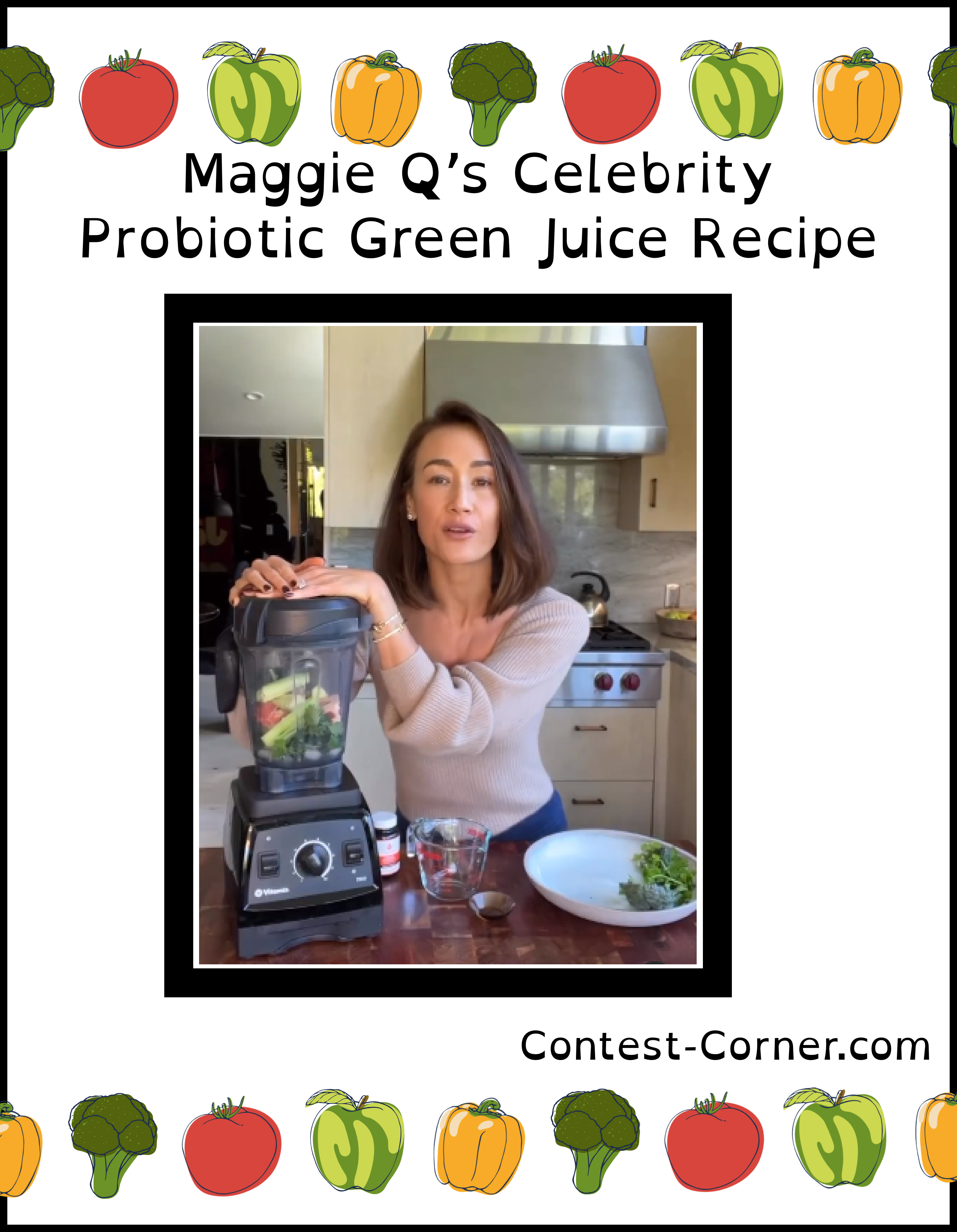 Maggie Q’s Celebrity Probiotic Green Juice Recipe
