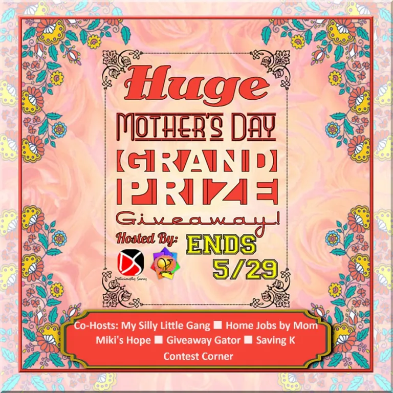 Huge Mother’s Day Grand Prize Giveaway – 5 Prizes, $136 Max ARV – Ends 05/29/24